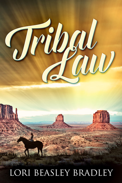 Tribal Law, Lori Beasley Bradley