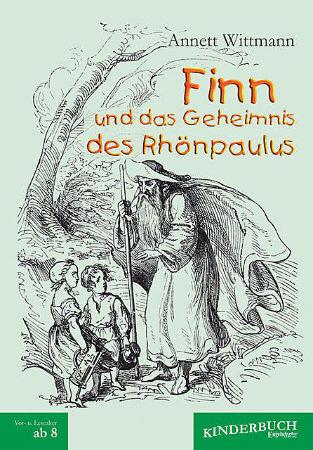 Finn und das Geheimnis des Rhönpaulus, Annett Wittmann