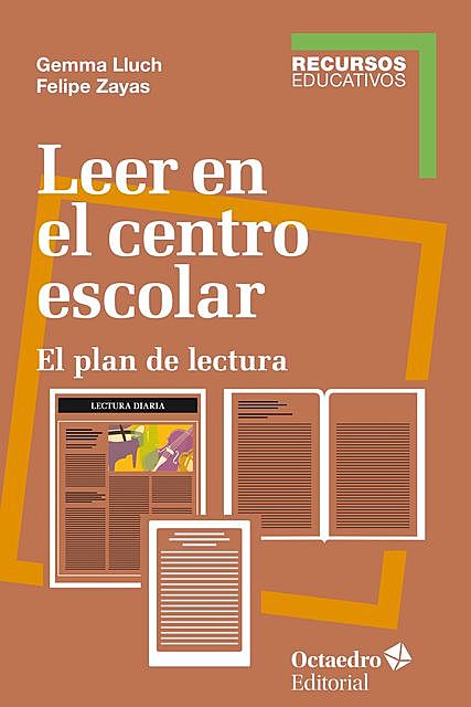 Leer en el centro escolar, Felipe Zayas Hernando, Gemma Lluch Crespo