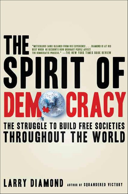 The Spirit of Democracy, Larry Diamond