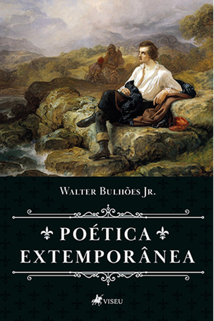 Poética Extemporânea, Walter Bulhões Jr.
