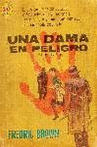 Una Dama En Peligro, Fredric Brown