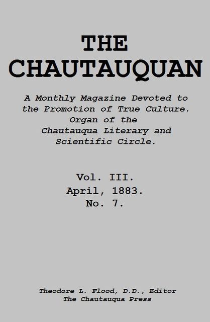 The Chautauquan, Vol. 03, April 1883, Chautauqua Institution