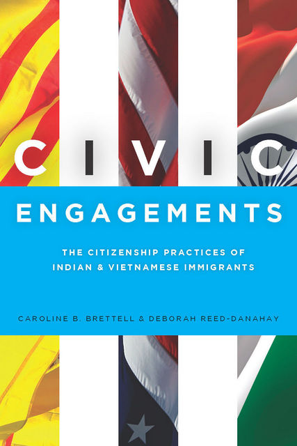 Civic Engagements, Caroline Brettell, Deborah Reed-Danahay