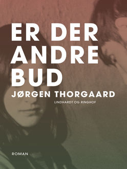 Er der andre bud, Jørgen Thorgaard