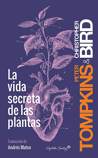 La vida secreta de las plantas, Christopher Bird, Peter Tompkins