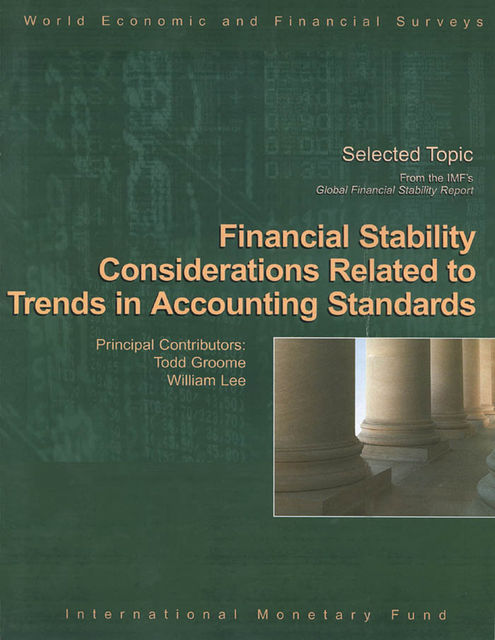 Global Financial Stability Report, September 2005: Financial Stability Considerations Related to Trends in Accounting Standards, International Monetary Fund