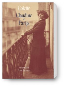 Claudine in Parijs, Sidonie-Gabrielle Colette