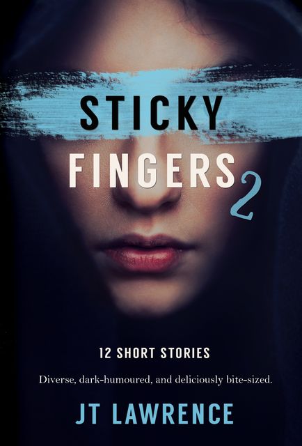 Sticky Fingers 2, JT Lawrence