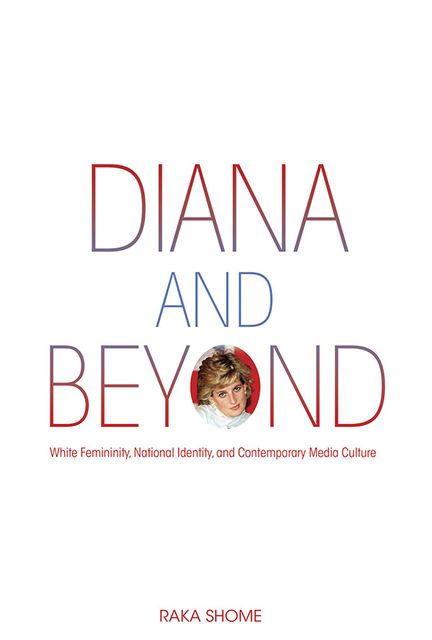 Diana and Beyond, Raka Shome