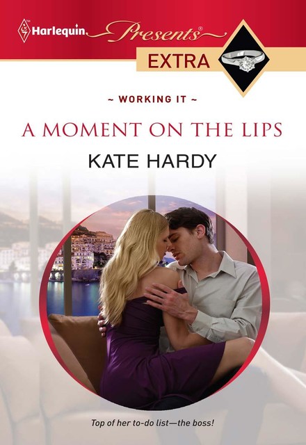 A Moment on the Lips, Kate Hardy