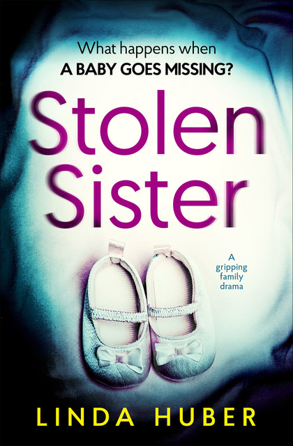 Stolen Sister, Linda Huber