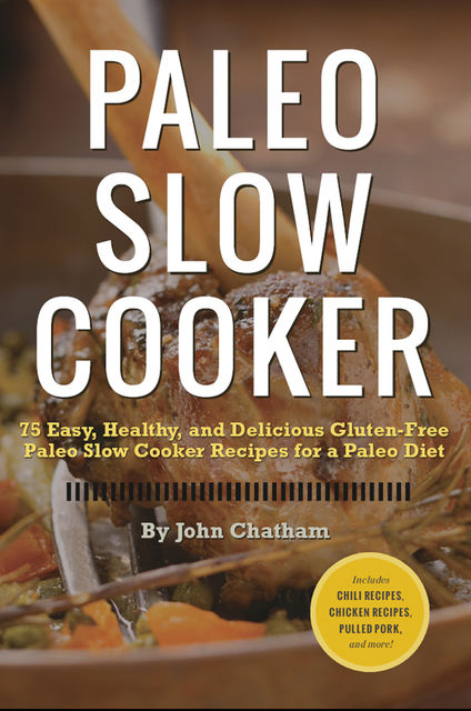 Paleo Slow Cooker, Rockridge Press