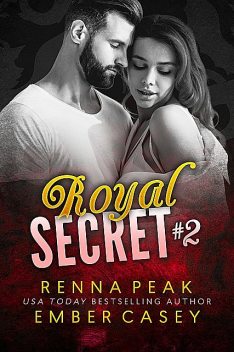 Royal Secret #2, Ember Casey, Renna Peak