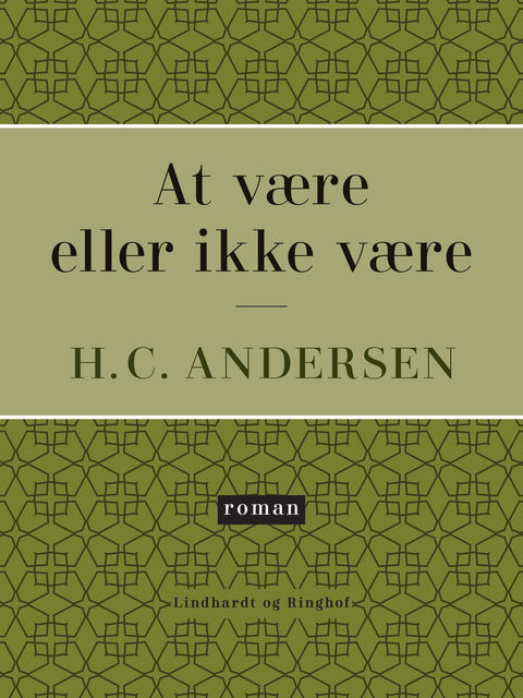At være eller ikke være, Hans Christian Andersen