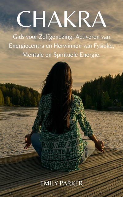 Chakra, Emily Parker