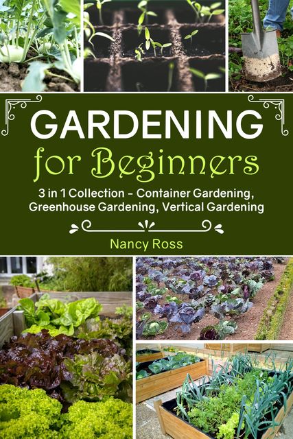 Gardening for Beginners, Nancy Ross