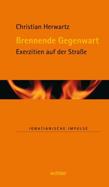 Brennende Gegenwart, Christian Herwartz