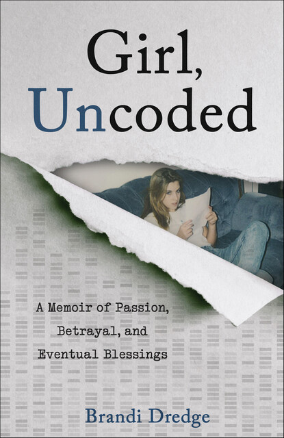 Girl, Uncoded, Brandi Dredge
