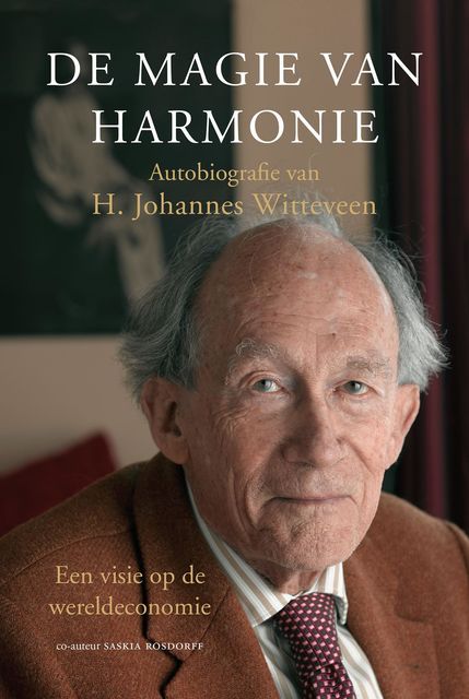 De magie van harmonie, H. Johannes Witteveen, Saskia Rosdorff