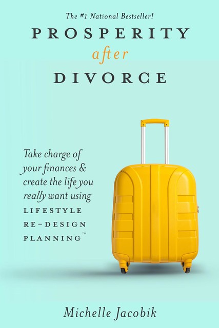 Prosperity After Divorce, Michelle Jacobik