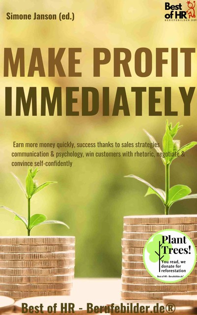 Make Profit Immediately, Simone Janson