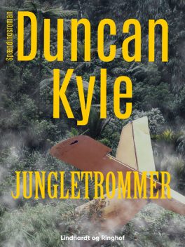 Jungletrommer, Duncan Kyle