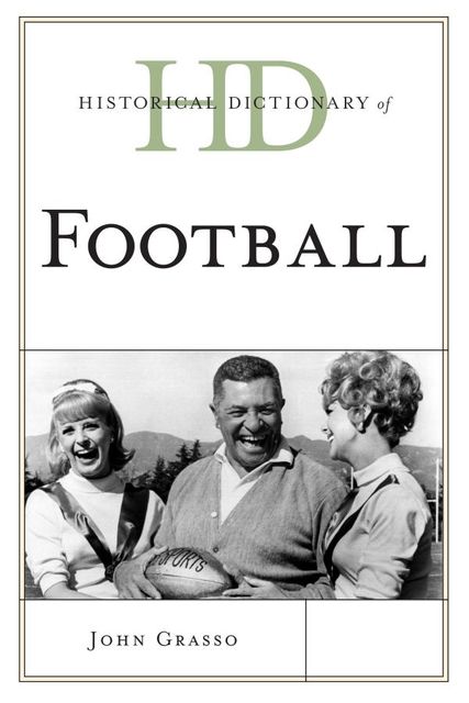 Historical Dictionary of Football, John Grasso