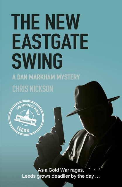 The New Eastgate Swing, Chris Nickson