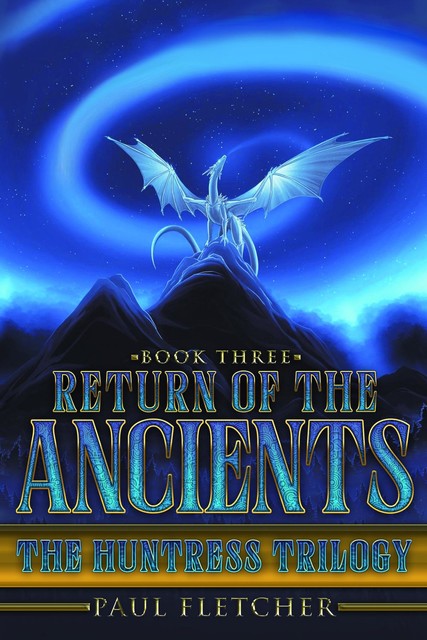 Forest Dragons, Return of the Ancients, Paul Fletcher