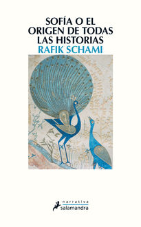 Sofía o el origen de todas las historias, Rafik Schami