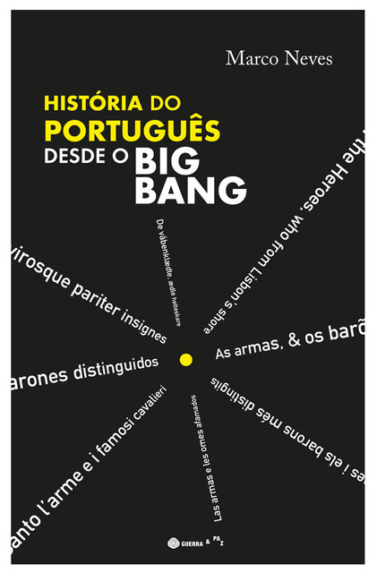 História do Português desde o Big Bang, Marco Neves