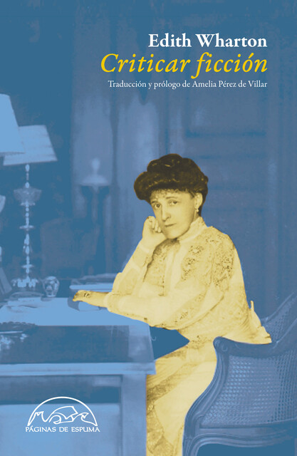 Criticar ficción, Edith Wharton