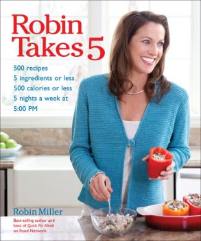 Robin Takes 5, Robin Miller