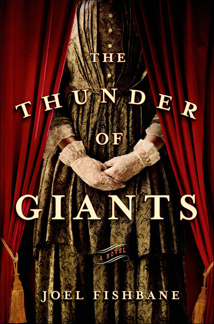 The Thunder of Giants, Joel Fishbane