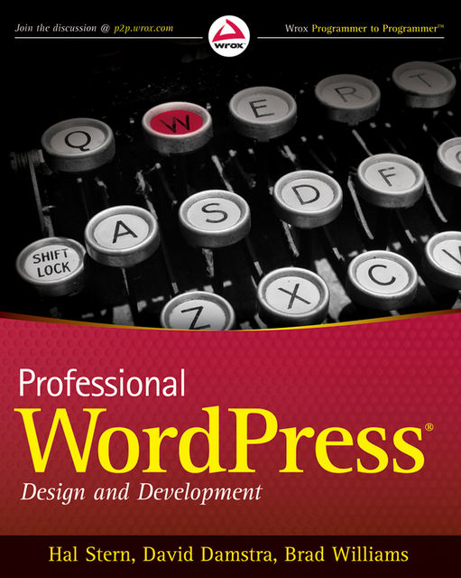 Professional WordPress, Brad Williams, David Damstra, Hal Stern