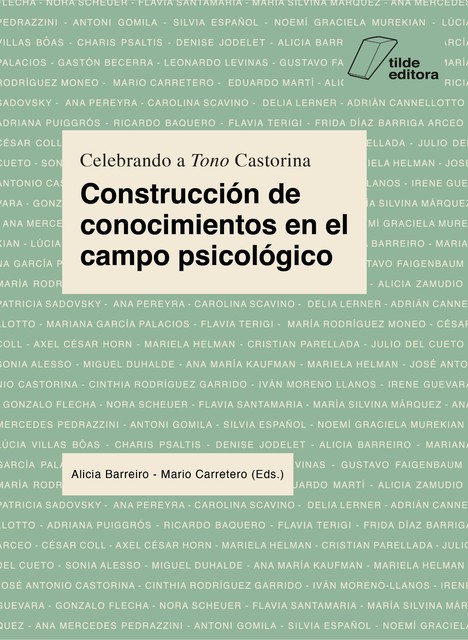 Construcción de conocimientos en el campo psicológico, Alicia Barreiro, Mario Carretero