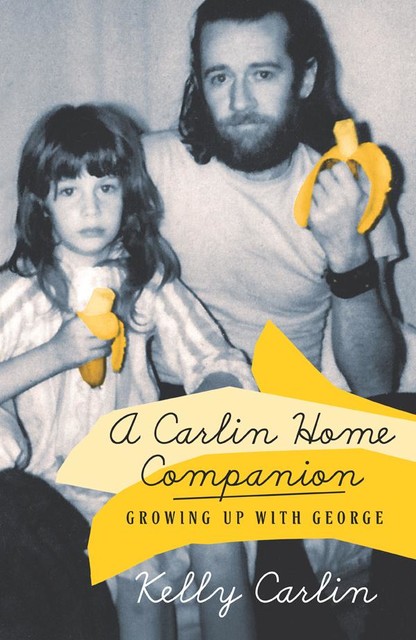 A Carlin Home Companion, Kelly Carlin