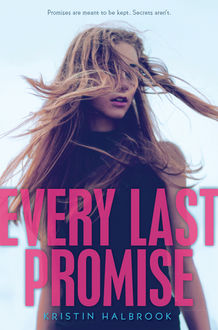 Every Last Promise, Kristin Halbrook