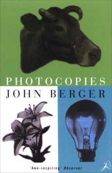Photocopies, John Berger