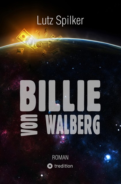Billie von Walberg, Lutz Spilker