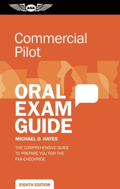 Commercial Pilot Oral Exam Guide, Michael Hayes