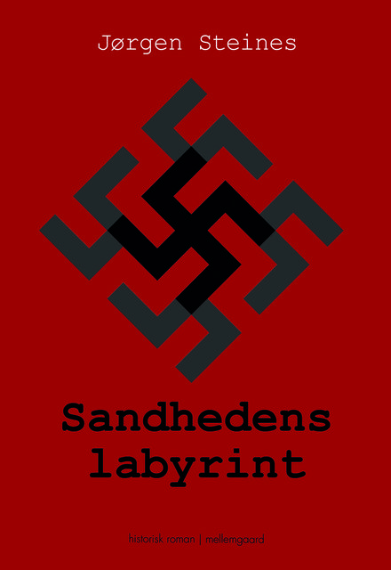 SANDHEDENS LABYRINT, Jørgen Steines