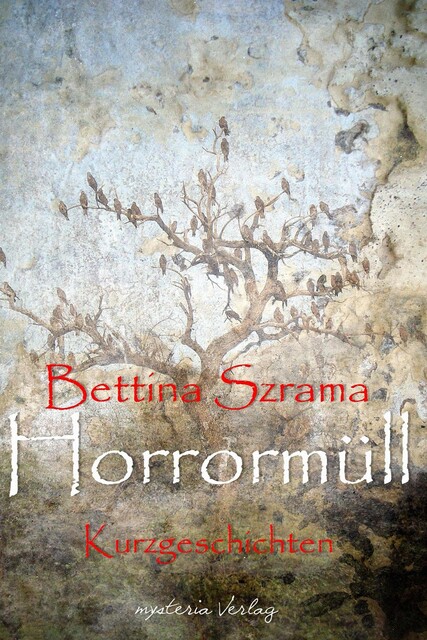 Horrormüll, Bettina Szrama