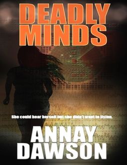 Deadly Minds, Annay Dawson