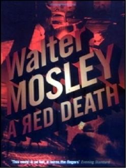 Una Muerte Roja, Walter Mosley