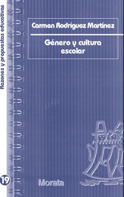 Género y cultura escolar, Carmen Rodríguez Martínez