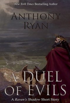A Duel of Evils, Ryan Anthony