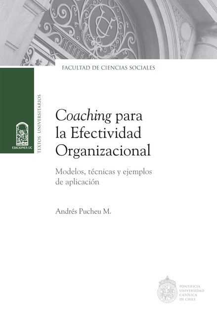 Coaching para la efectividad organizacional, Andrés Pucheu