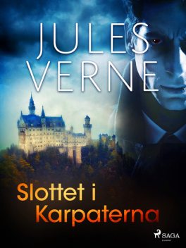 Slottet i Karpaterna, Jules Verne